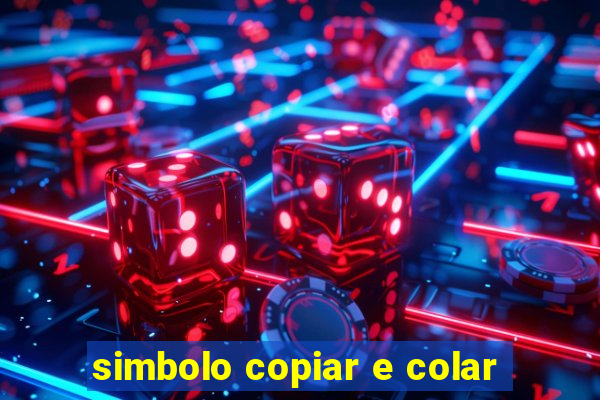 simbolo copiar e colar